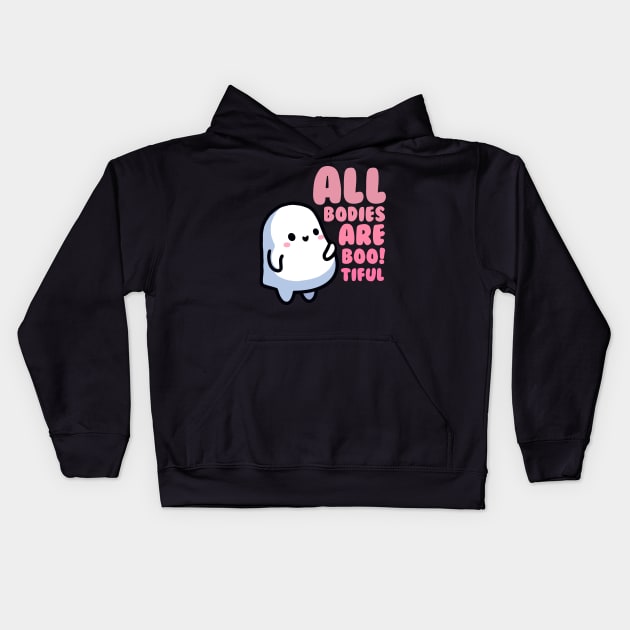 All Bodies Are Boo!tiful (beautiful) Kids Hoodie by Shotgaming